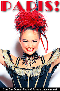 Paris: Can-Can dancer at the famed Paradis Latin cabaret in the 5th arrondissement - The Left Bank. Photo © Paradis Latin.