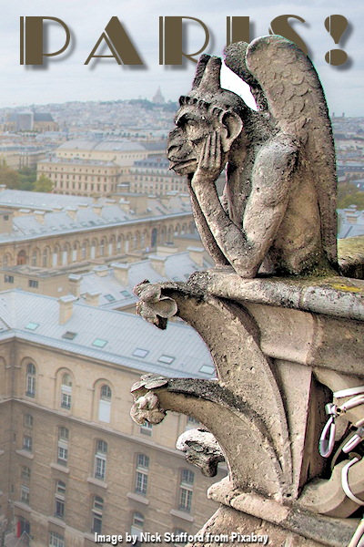 Paris: Gargoyle. Image by Nick Stafford from Pixabay. Thanks, Dr. Nick Stafford!