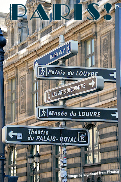 Paris: street signs with walking directions. Image by digiecard from Pixabay. Thank You!