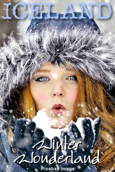 Iceland: Winter Wonderland! Pixabay Photo.